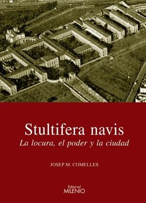 STULTIFERA NAVIS | 9788497432009 | COMELLES, JOSEP M.