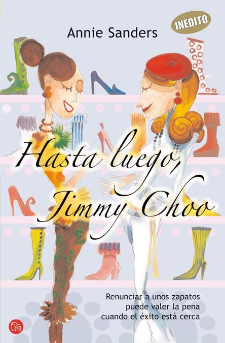HASTA LUEGO JIMMY CHOO    FG | 9788466368933 | SANDERS, ANNIE