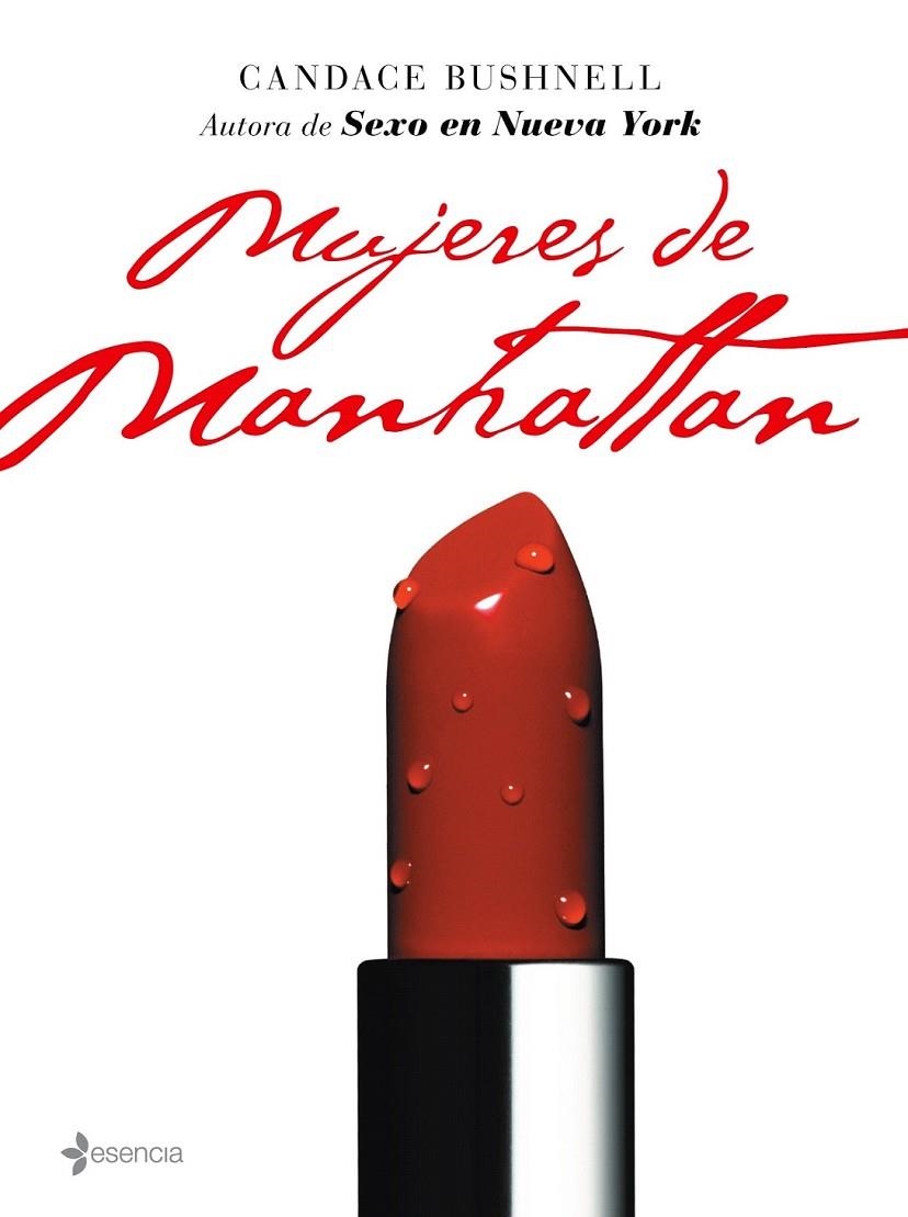MUJERES DE MANHATTAN | 9788408070016 | CANDACE BUSHNELL