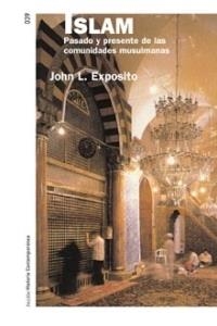 ISLAM | 9788449319402 | JOHN L. ESPOSITO