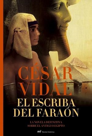 EL ESCRIBA DEL FARAÓN | 9788427032156 | CÉSAR VIDAL