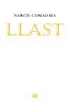 LLAST | 9788429759617 | NARCÍS COMADIRA