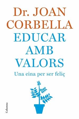 EDUCAR AMB VALORS | 9788466407533 | JOAN CORBELLA