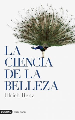 LA CIENCIA DE LA BELLEZA | 9788423339105 | ULRICH RENZ