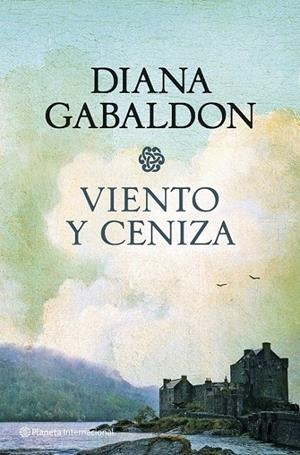 VIENTO Y CENIZA | 9788408070559 | DIANA GABALDON
