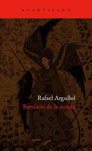 BREVIARIO DE LA AURORA | 9788496489219 | ARGULLOL, RAFAEL