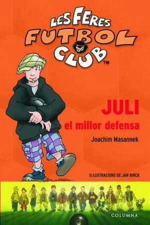 JULI, EL MILLOR DEFENSA | 9788466406239 | JOACHIM MASANNEK