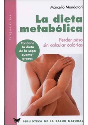 DIETA METABOLICA, LA | 9788496194786 | MANDATORI, MARCELLO