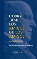 LOS AMIGOS DE LOS AMIGOS | 9788498410976 | JAMES, HENRY