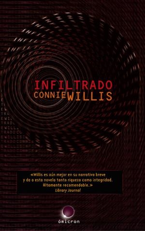 INFILTRADO | 9788496575226 | WILLIS, CONNIE
