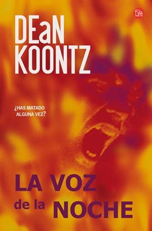 LA VOZ DE LA NOCHE   FG | 9788466310444 | DEAN KOONTZ