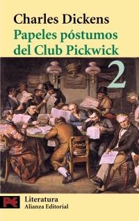 PAPELES PÓSTUMOS DEL CLUB PICKWICK, 2 | 9788420673172 | DICKENS, CHARLES