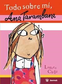 ANA TARAMBANA. TODO SOBRE MÍ | 9788478716241 | CHILD, LAUREN