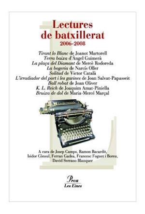 LECTURES DE BATXILLERAT 2006-2008 | 9788484379805 | DIVERSOS AUTORS