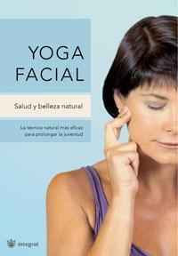 YOGA FACIAL | 9788478719594 | MORILLO GONZALEZ DE VILLAUMBROSIA, ISABEL