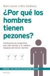 ¿POR QUÉ LOS HOMBRES TIENEN PEZONES? | 9788483077184 | MARK LEYNER/BILLY GOLDBERG