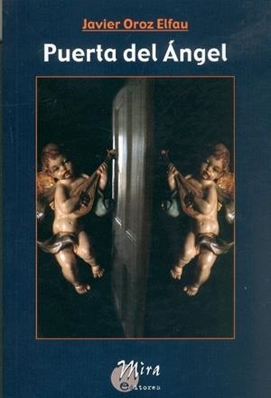 PUERTA DEL ÁNGEL | 9788484652212 | OROZ ELFAU, JAVIER