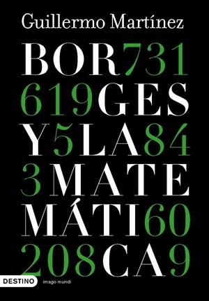 BORGES Y LA MATEMÁTICA | 9788423339440 | GUILLERMO MARTÍNEZ