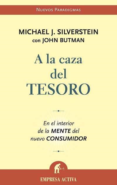 A LA CAZA DEL TESORO | 9788496627192 | BUTMAN, JOHN/SILVERSTEIN, MICHAEL J.