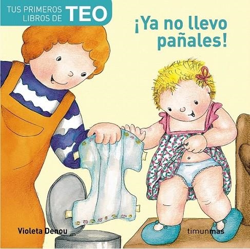 ¡YA NO LLEVO PAÑALES! | 9788448004378 | VIOLETA DENOU