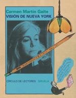 VISIÓN DE NUEVA YORK | 9788478448494 | MARTÍN GAITE, CARMEN