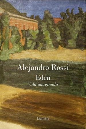 EDÉN. VIDA IMAGINADA | 9788426416315 | ROSSI,ALEJANDRO