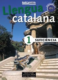 SUFICIÈNCIA 1. LLIBRE DE L ' ALUMNE | 9788448920609 | COMELLES, SALVADOR/GARCIA BALASCH, TERESA/VILÀ COMAJOAN, CARME