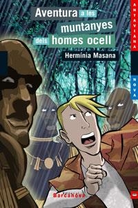AVENTURA A LES MUNTANYES DELS HOMES OCELL | 9788448918934 | MASANA, HERMÍNIA