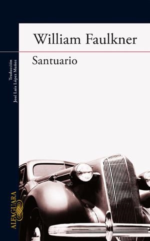 SANTUARIO. | 9788420470023 | FAULKNER, WILLIAM
