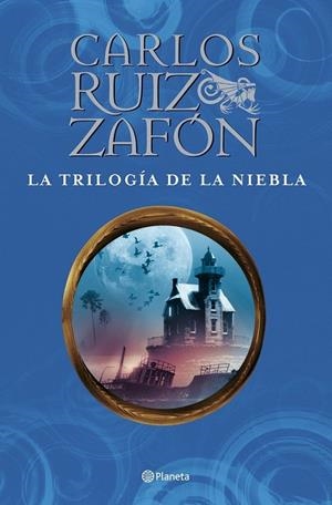 LA TRILOGÍA DE LA NIEBLA | 9788408074472 | CARLOS RUIZ ZAFÓN