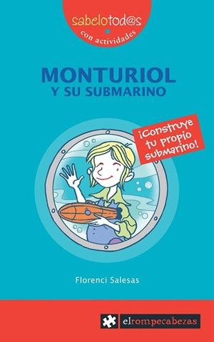MONTURIOL Y SU SUBMARINO | 9788496751217 | SALESAS I PLA, FLORENCI