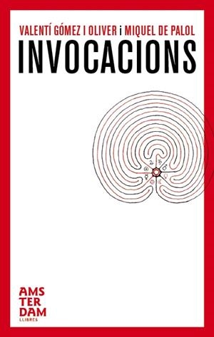 INVOCACIONS | 9788496767522 | GÓMEZ I OLIVER, VALENTÍ/DE PALOL, MIQUEL