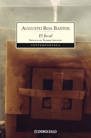 EL FISCAL | 9788483465523 | ROA BASTOS,AUGUSTO
