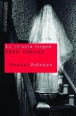 LA TERCERA VIRGEN | 9788498411614 | VARGAS, FRED