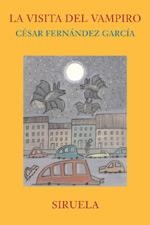 LA VISITA DEL VAMPIRO | 9788478448579 | FERNÁNDEZ GARCÍA, CÉSAR