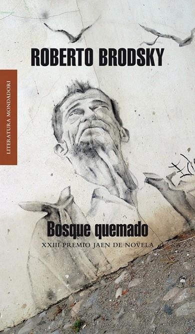 BOSQUE QUEMADO | 9788439721208 | BRODSKY,ROBERTO