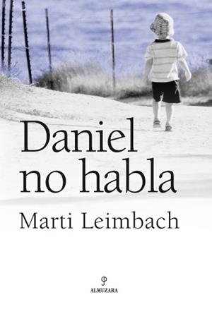 DANIEL NO HABLA | 9788496968004 | LEIMBACH, MARTI
