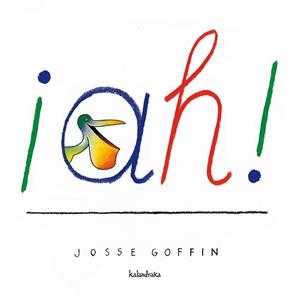 AH! | 9788496388680 | GOFFIN, JOSSE
