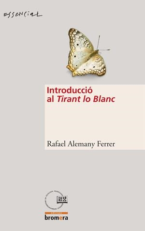 INTRODUCCIÓ AL TIRANT LO BLANC | 9788498242409 | RAFAEL ALEMANY