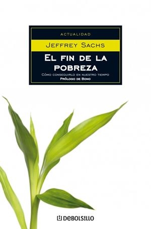 EL FIN DE LA POBREZA | 9788483464991 | SACHS,JEFFREY