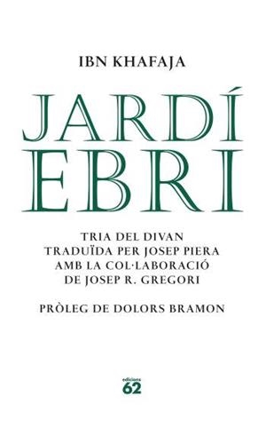 JARDÍ EBRI. | 9788429760651 | IBN KHAFAJA