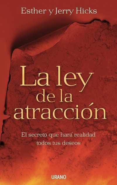 LA LEY DE LA ATRACCIÓN | 9788479536619 | HICKS, JERRY/HICKS, ESTHER