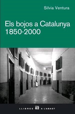 ELS BOJOS A CATALUNYA. 1850 - 2000 | 9788429760507 | SÍLVIA VENTURA MAS