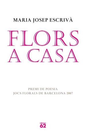 FLORS A CASA | 9788429760583 | MARIA JOSEP ESCRIVÀ