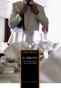 EL GOLOSO | 9788420651347 | SERT WELSCH, FRANCISCO DE