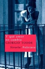 Y QUÉ AMOR NO CAMBIA | 9788498410600 | TODDE, GIORGIO