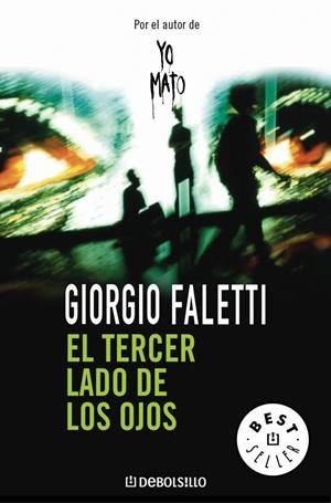 EL TERCER LADO DE LOS OJOS | 9788483462447 | FALETTI,GIORGIO