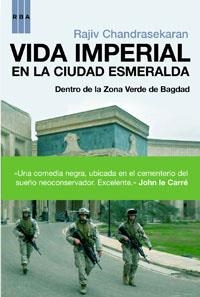 VIDA IMPERIAL EN LA CIUDAD ESMERALDA | 9788498670554 | CHANDRASEKARAN , RAJIV