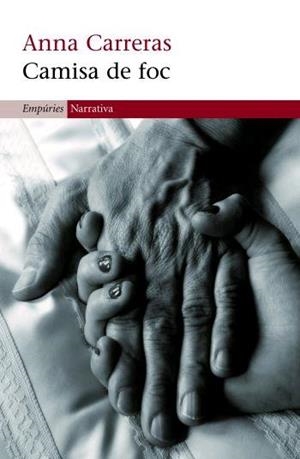 CAMISA DE FOC | 9788497872607 | ANNA CARRERAS