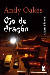 OJO DE DRAGÓN | 9788420666693 | OAKES, ANDY